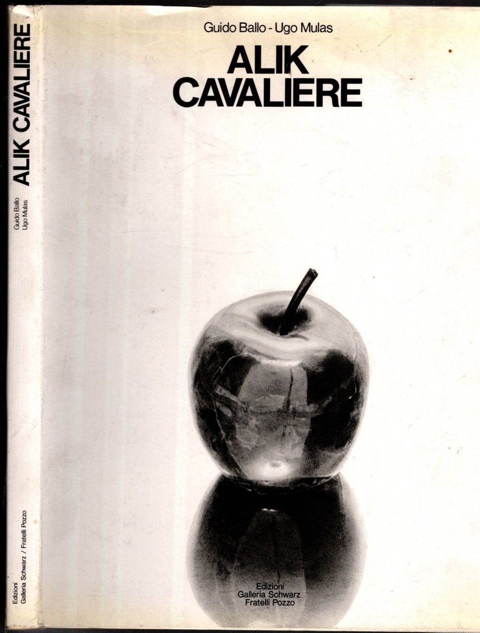 Alik cavaliere (DEDICA AUTOGRAFA)
