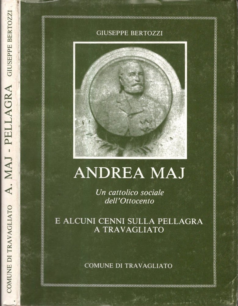ANDREA MAJ UN CATTOLICO SOCIALE DELL'OTTOCENTO E ALCUNI CENNI SULLA …