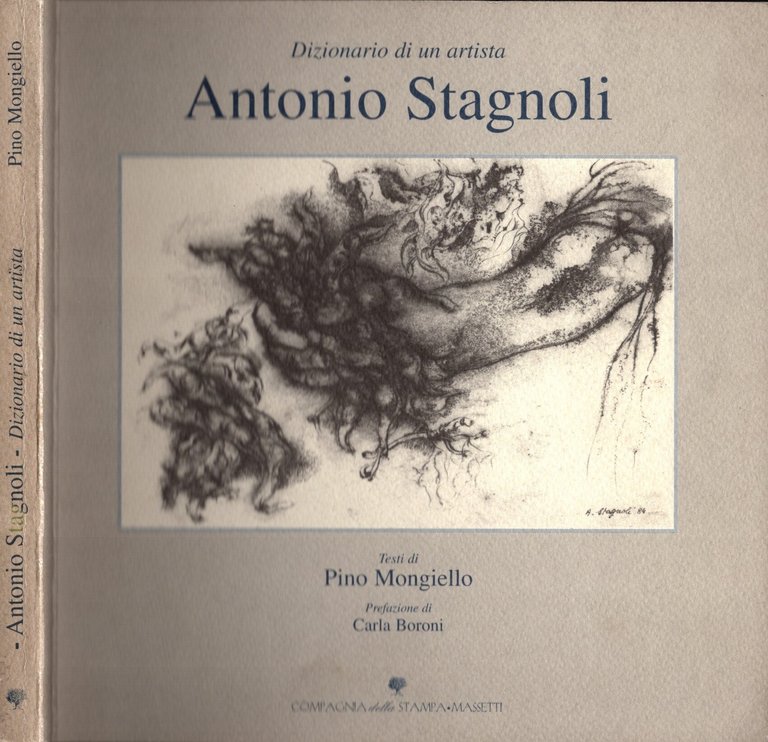 Antonio Stagnoli. Dizionario di un artista