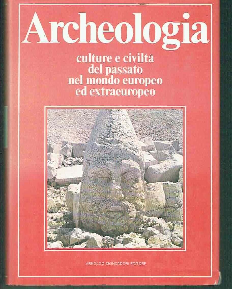 ARCHEOLOGIA CULTURE E CIVILTA' DEL PASSATO NEL MONDO EUROPEO ED …