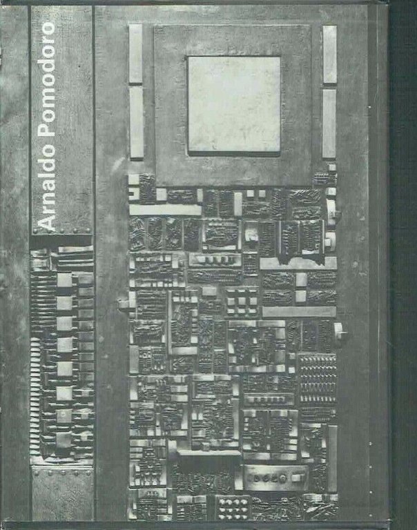 Arnaldo Pomodoro di Renato Barilli