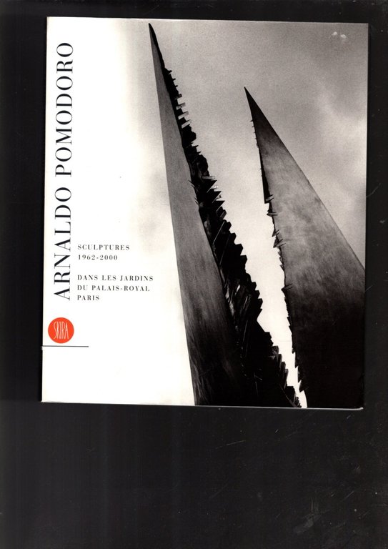 Arnaldo Pomodoro. Sculptures 1962-2000. Dans les jardins du Palais-Royal Paris. …