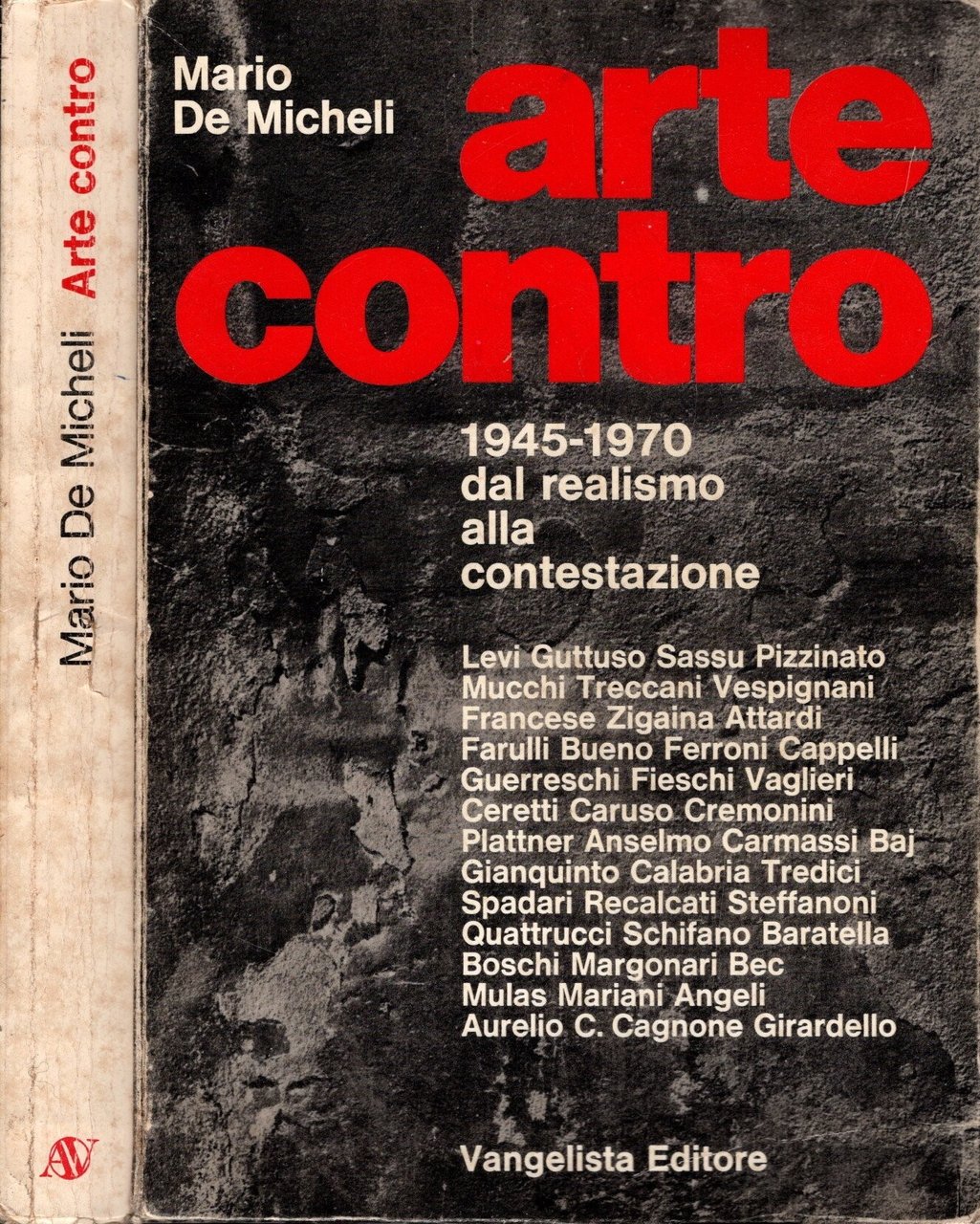 Arte Contro 1945-1970 dal realismo alla contestazione di Mario De …