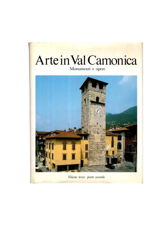 Arte in Val Camonica 3 volumi in 4 tomi