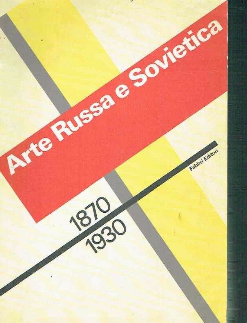 Arte Russa e Sovietica 1870-1930**