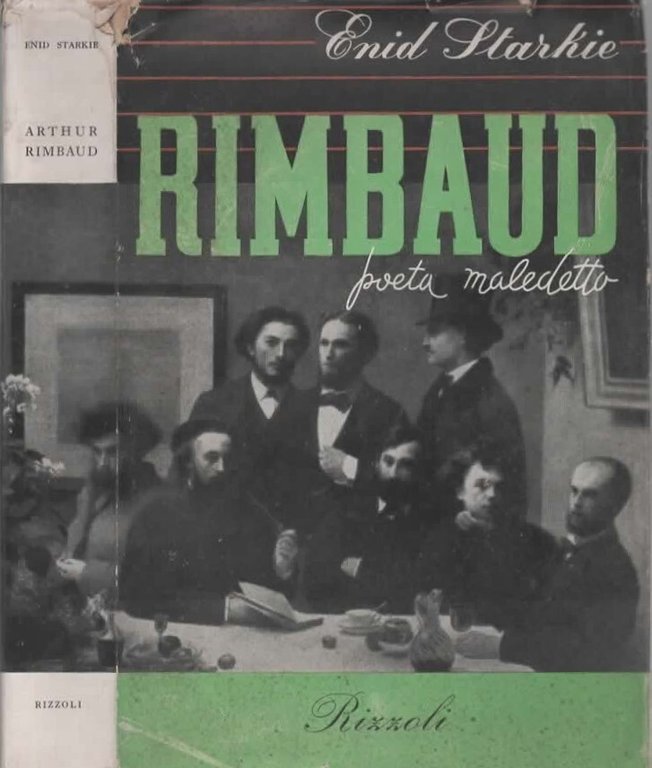 Arthur Rimbaud - Poeta maledetto Rizzoli 1950
