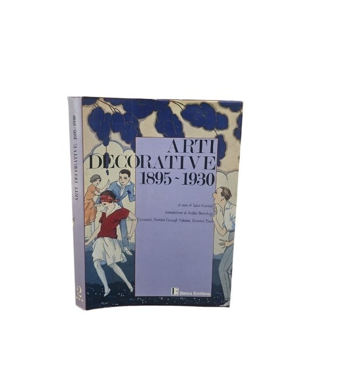 Arti Decorative 1895-1930 a cura di Iginio Consigli Vol. 2 …