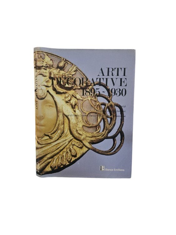 Arti Decorative 1895-1930 Vol. 2. Collana "Le Collezioni Private Parmensi" …