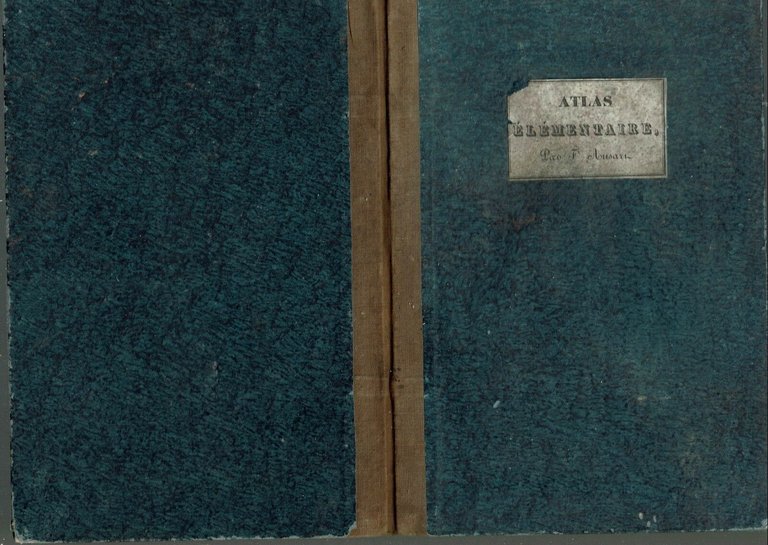 ATLAS ELEMENTAIRE A L'USAGE DES ECOLES PRIMAIRES 1840