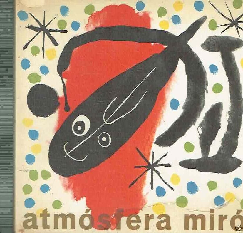 Atmosfera Mirò ** James Johnson Sweeney *