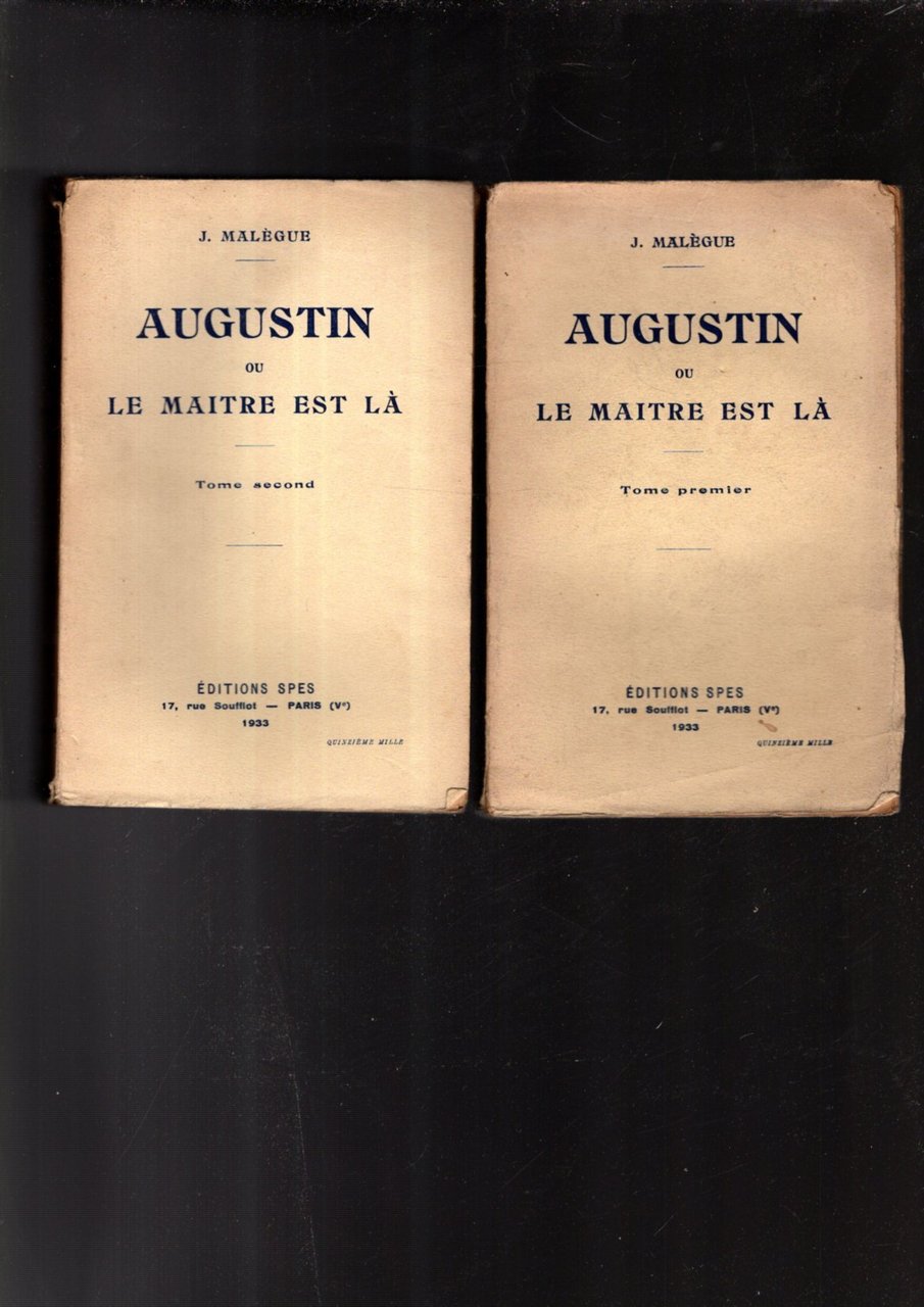 AUGUSTIN OU LE MAITRE EST LA' - 2 VOL.