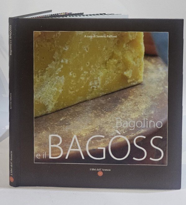 Bagolino e il Bagoss di Saverio Paffumi