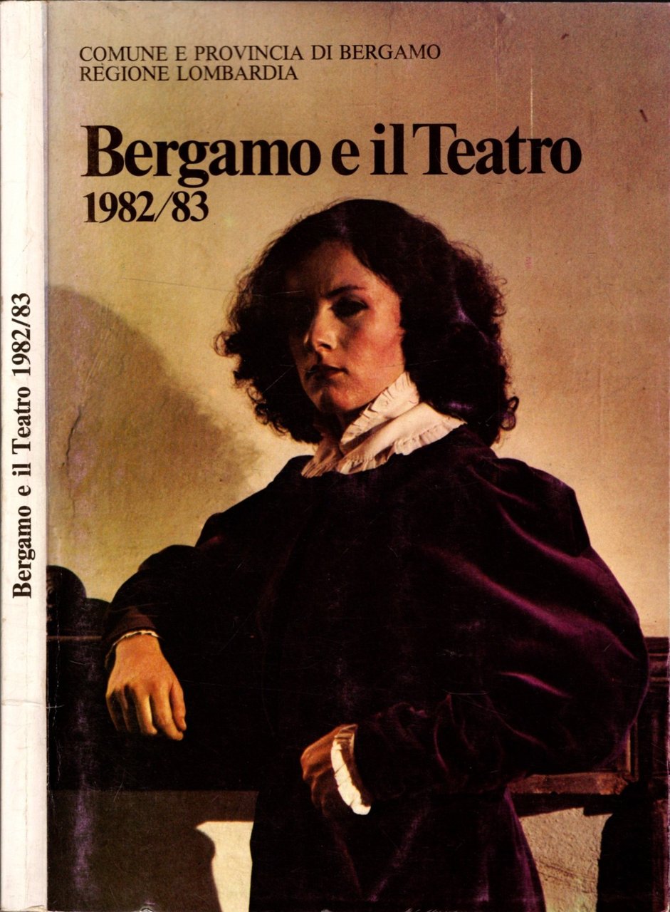 BERGAMO E IL TEATRO 1982/83