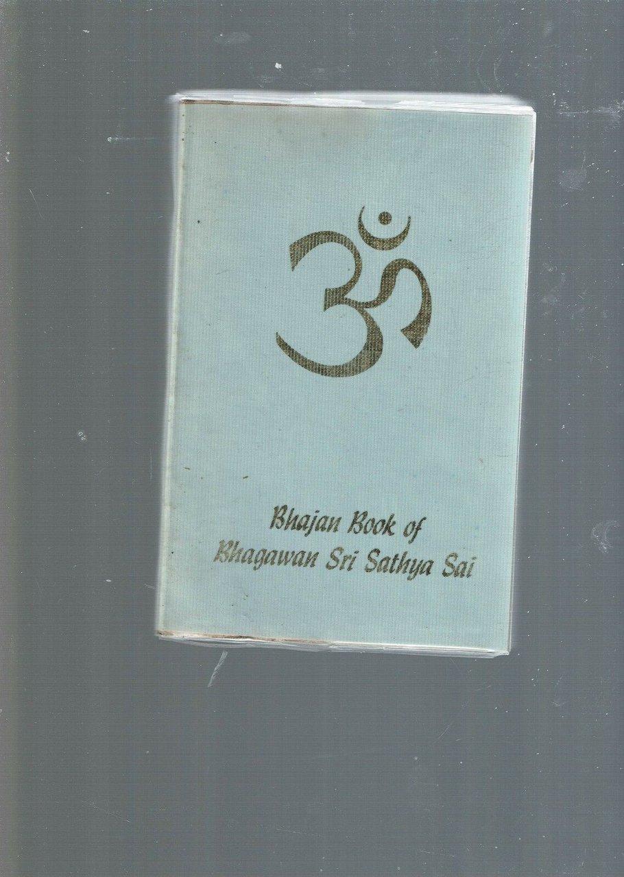 BHAJAN BOOK OF BHAGAWAN SRI SATHYA SAI