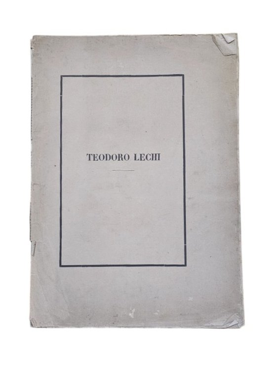 Biografia Del Generale Teodoro Lechi - G. Gallia - Brescia …