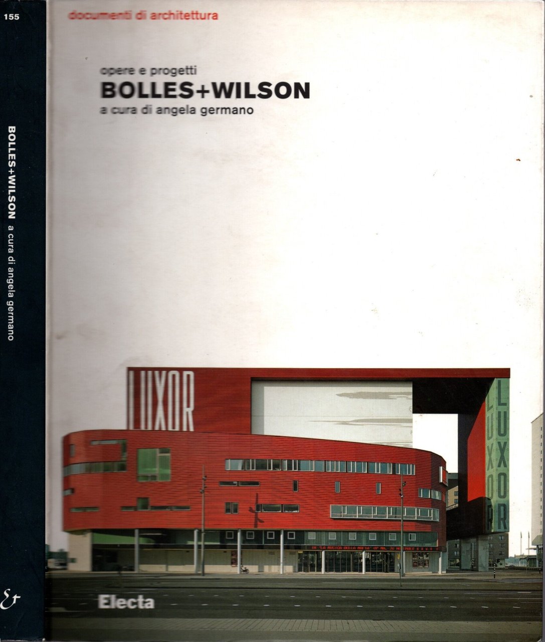 Bolles+Wilson. Opere e progetti. Ediz. illustrata