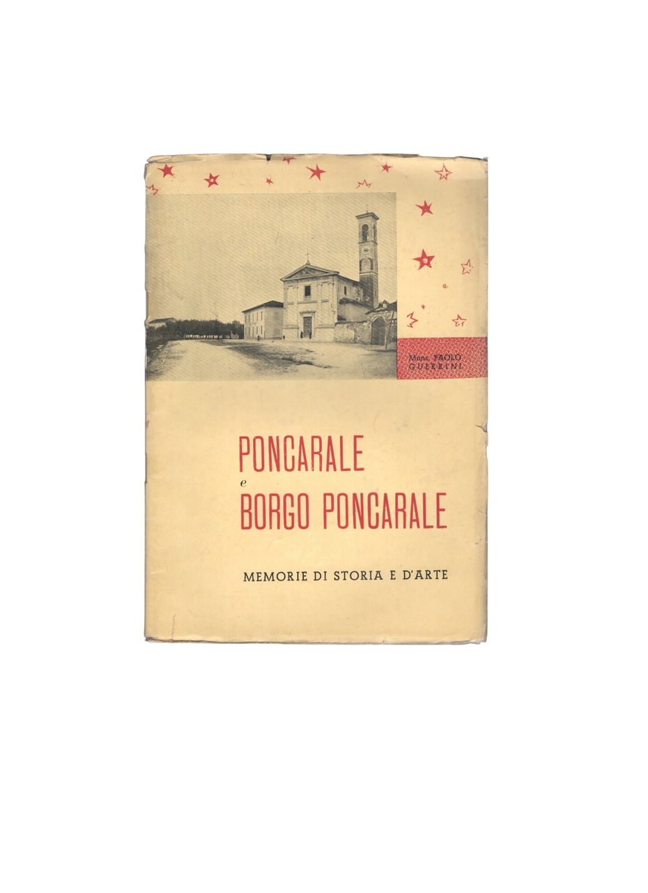 Borgo e Borgo Poncarale Memorie di storia e d'arte di …