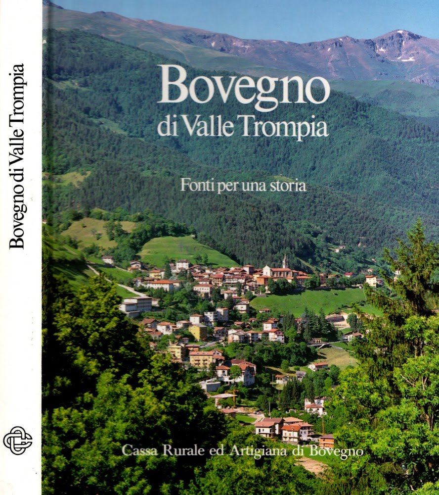 BOVEGNO DI VALLE TROMPIA FONTI PER UNA STORIA