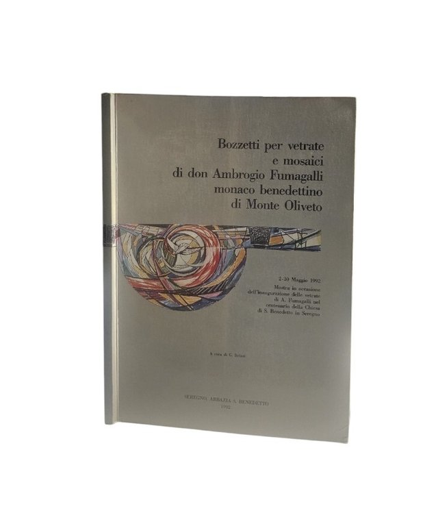 Bozzetti Per Vetrate E Mosaici Di Don Ambrogio Fumagalli