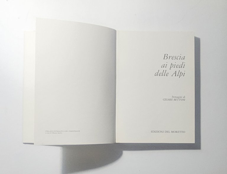 Brescia ai Piedi delle Alpi Cesare Bettoni Fotografie Brescia | Immagine Gallery 3