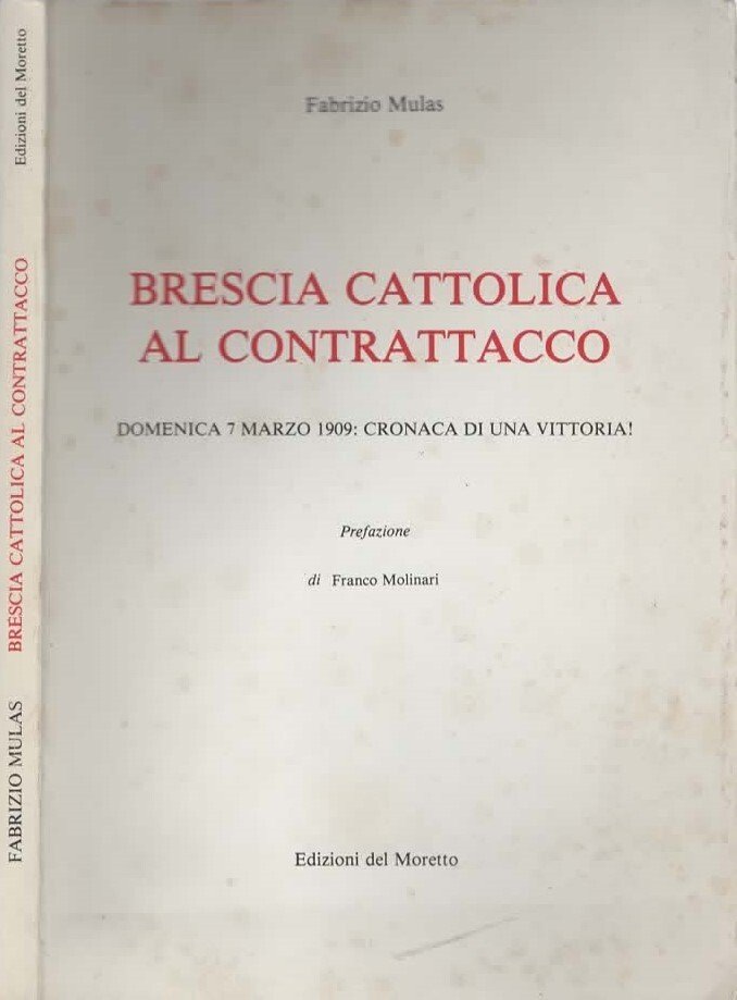 Brescia cattolica al contrattacco di Fabrizio Mulas