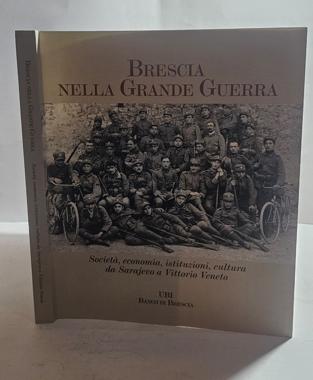 Brescia nella Grande Guerra – Società economia istituzioni cultura | … | Immagine Gallery 2
