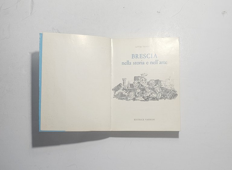 Brescia Nella Storia e Nell Arte Livia Vannini Illustrato | Immagine Gallery 2