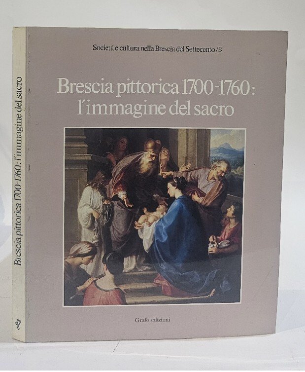 Brescia Pittorica 1700-1760: l'immagine del sacro | Immagine principale