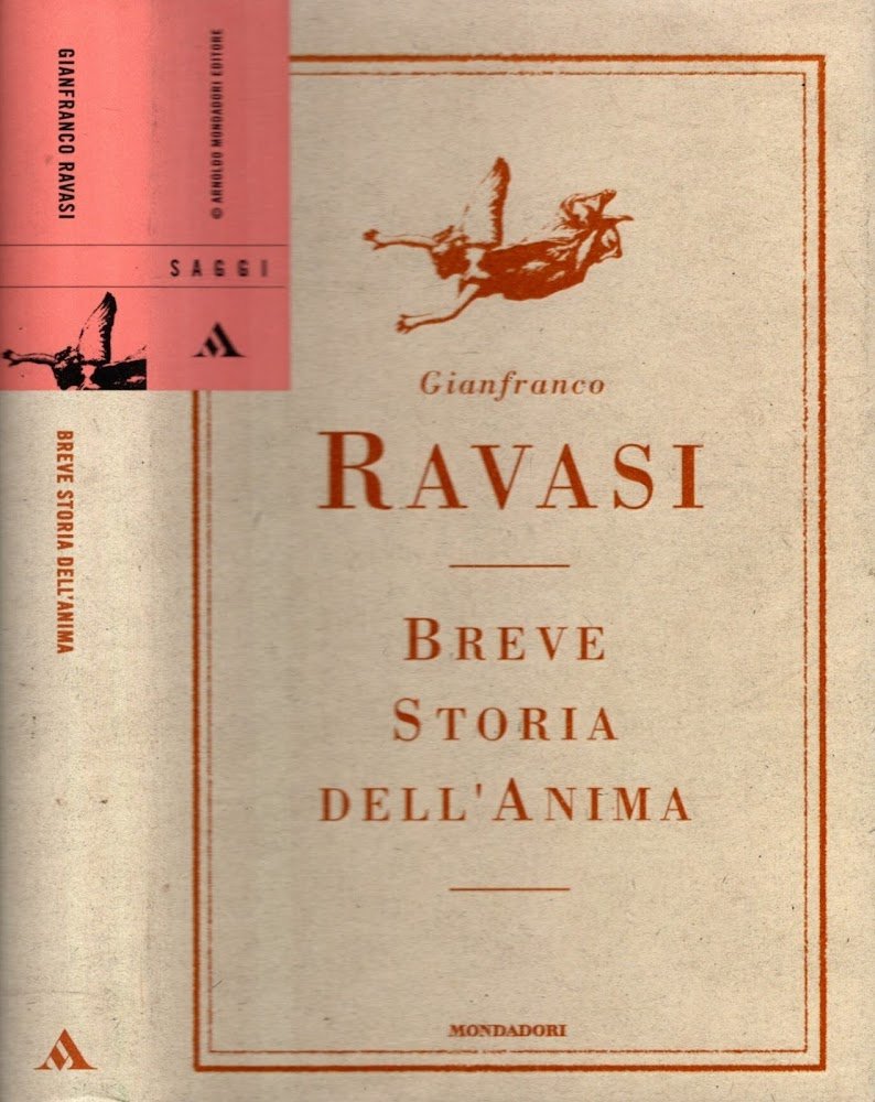 Breve storia dell'anima di Gianfranco Ravasi