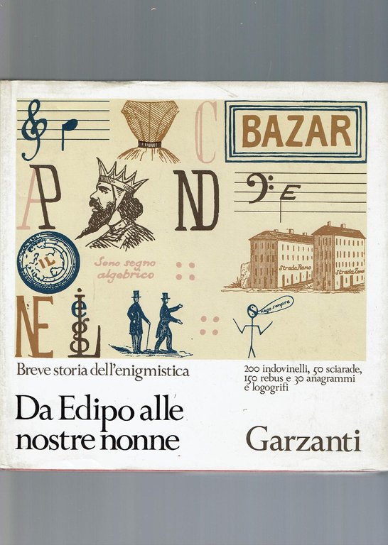 BREVE STORIA DELL'ENIGMISTICA - DA EDIPO ALLE NOSTRE NONNE
