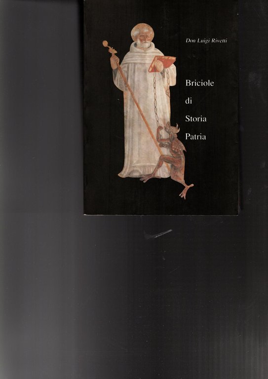 BRICIOLE DI STORIA PATRIA