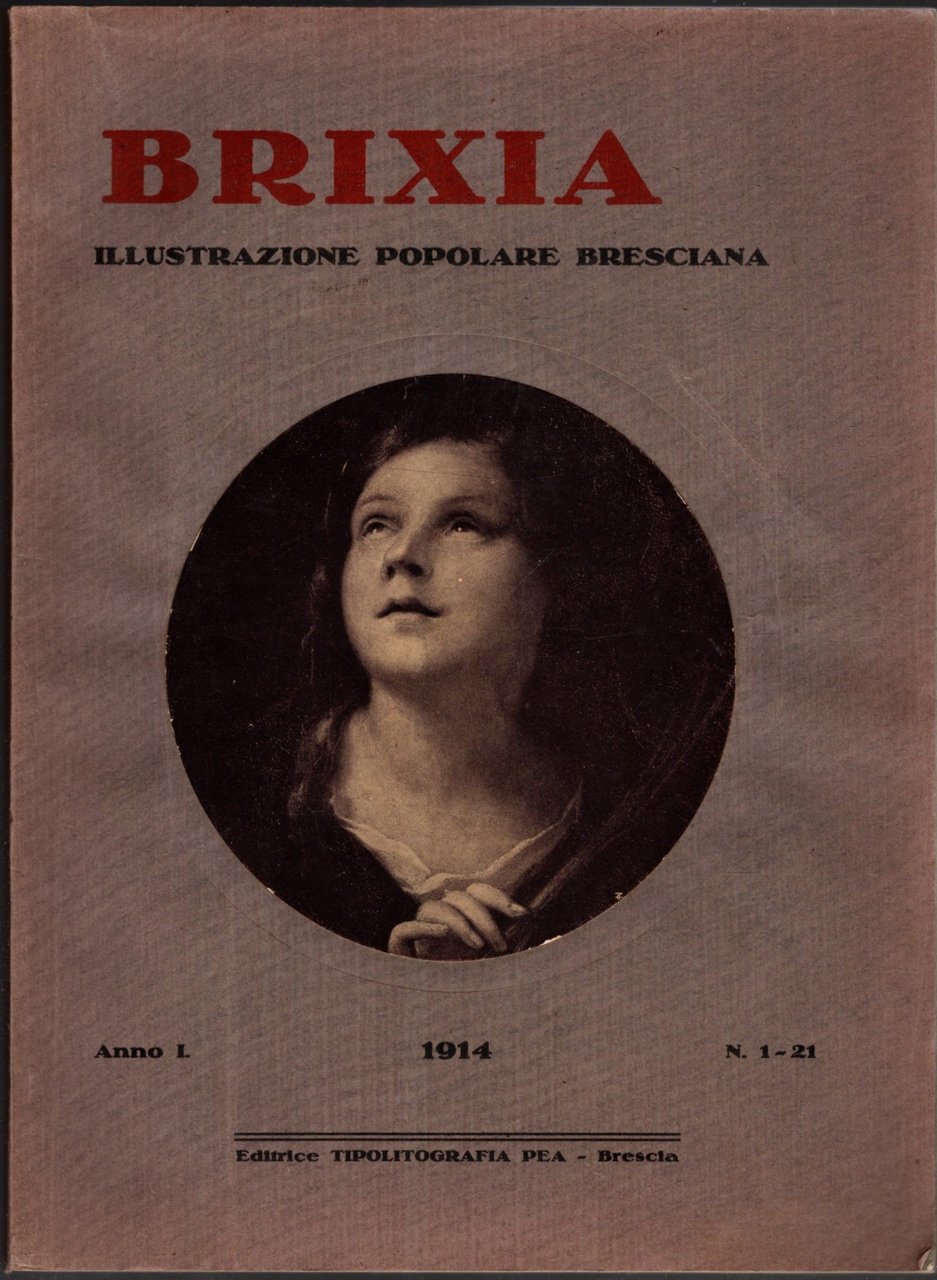 Brixia illustrazione popolare bresciana 1914 - Anno I n. 1-21 | Immagine principale