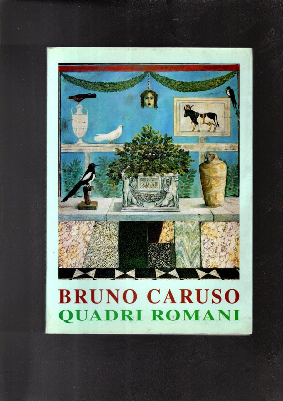 BRUNO CARUSO - QUADRI ROMANI