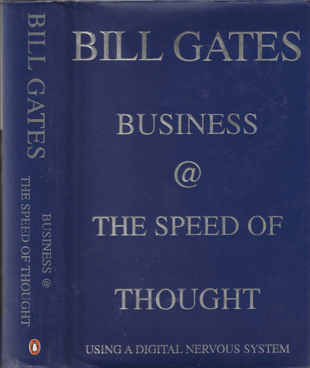 Business at the Speed of Thought: Using a Digital Nervous …