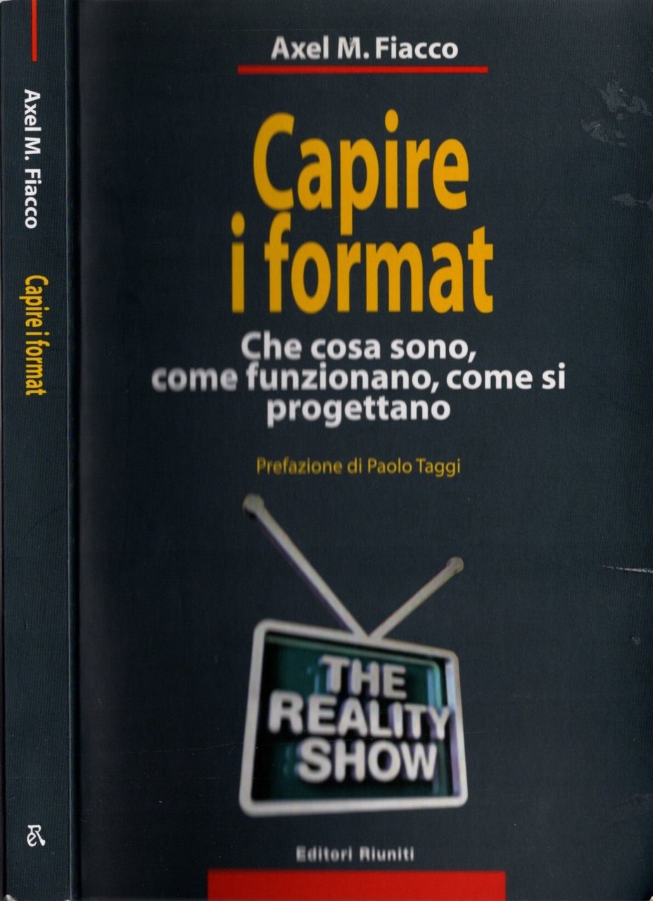 Capire i format. Che cosa sono, come funzionano, come si …