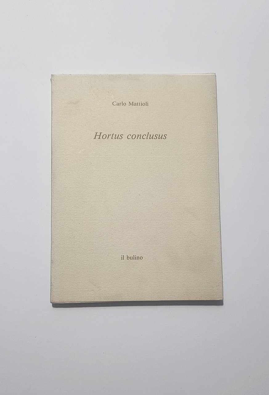 Carlo Mattioli Hortus conclusus Il Bulino arte libro raro grafica | Immagine principale