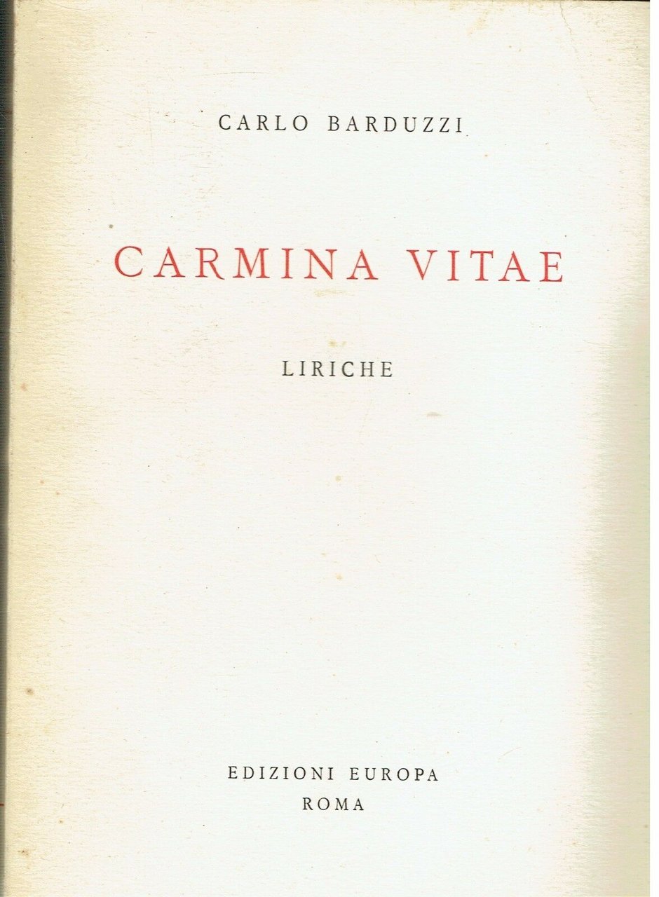 CARMINA VITAE LIRICHE ** C. BARDUZZI ** EUROPA 1954