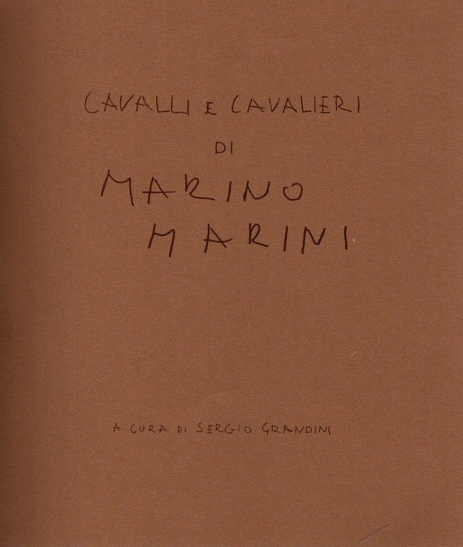 Cavalli E Cavalieri Di Marino Marini