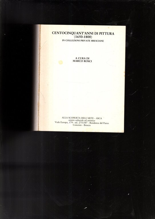 CENTOCINQUANT'ANNI DI PITTURA (1650-1800)