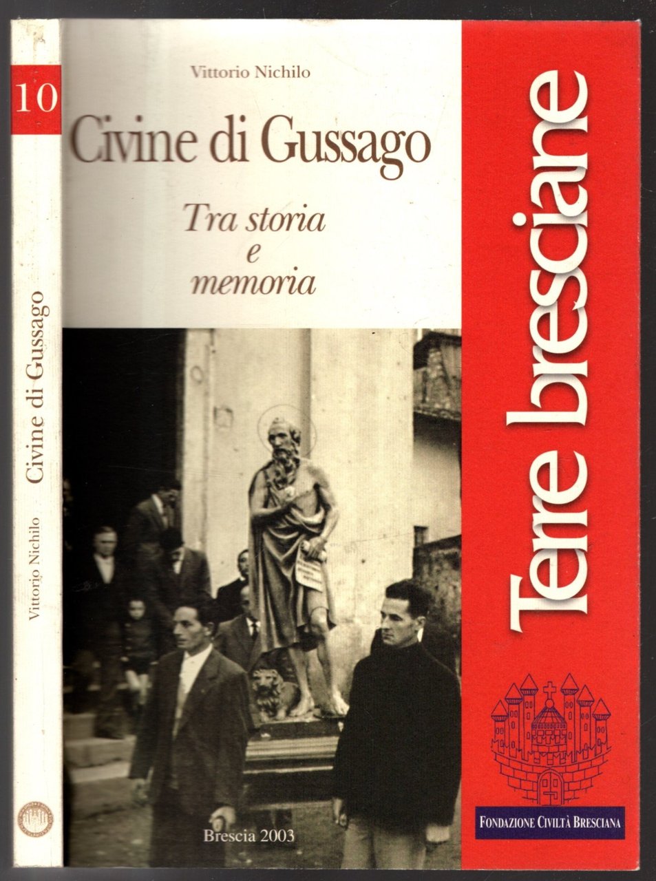 Civine di Gussago. Tra storia e memoria di Vittorio Nichilo | Immagine principale