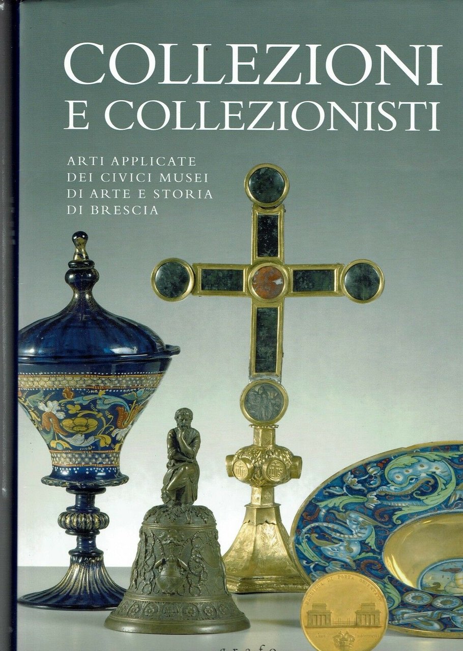 Collezioni E Collezionisti Arti Applicate Dei Civici Musei Di Arte …