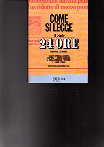 COME SI LEGGE IL SOLE 24 ORE