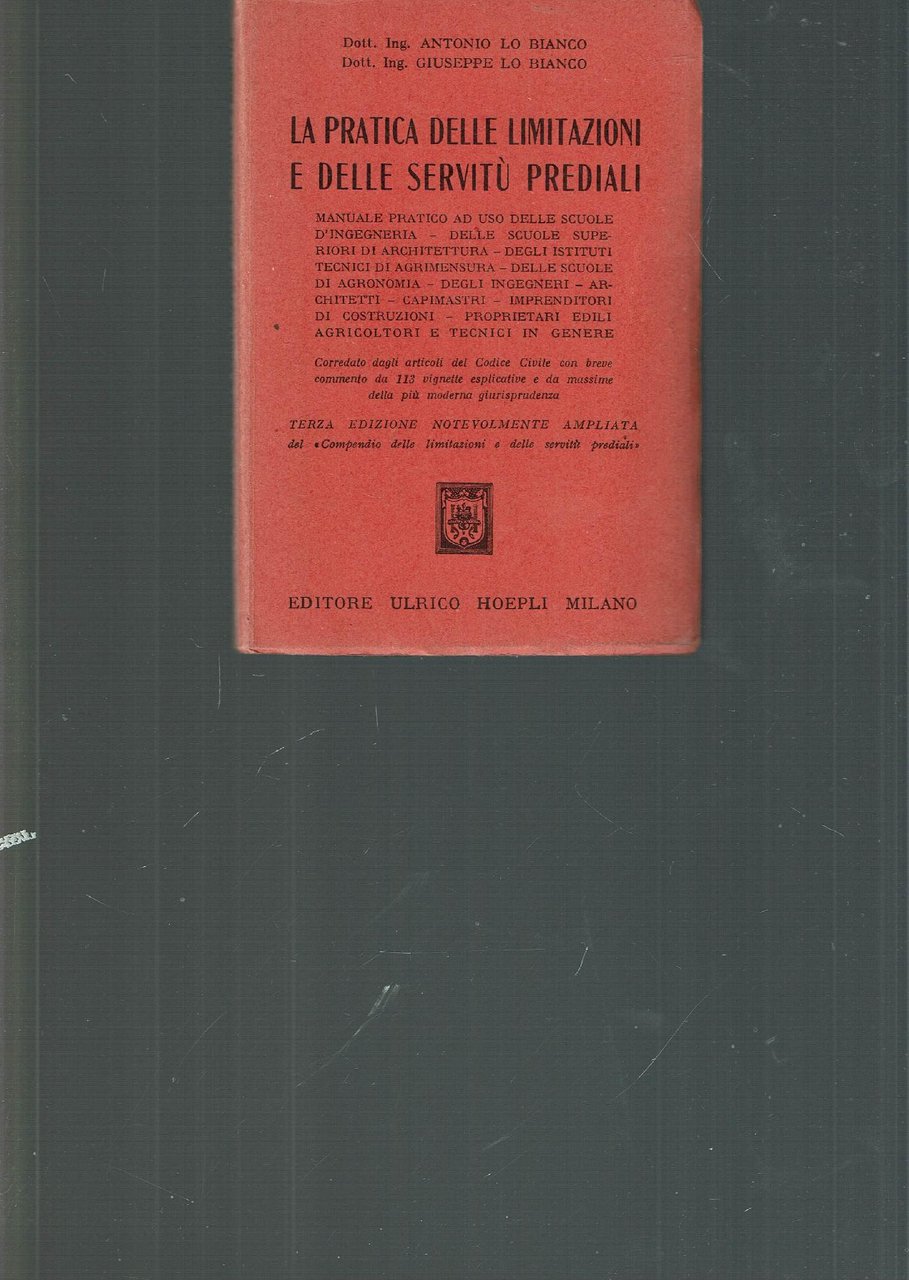 COMPENDIO DELLE LIMITAZIONI E DELLE SERVITU' PREDIALI