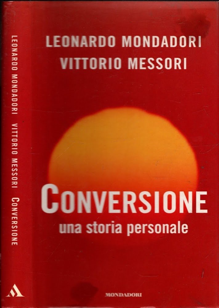 Conversione. Una storia personale**