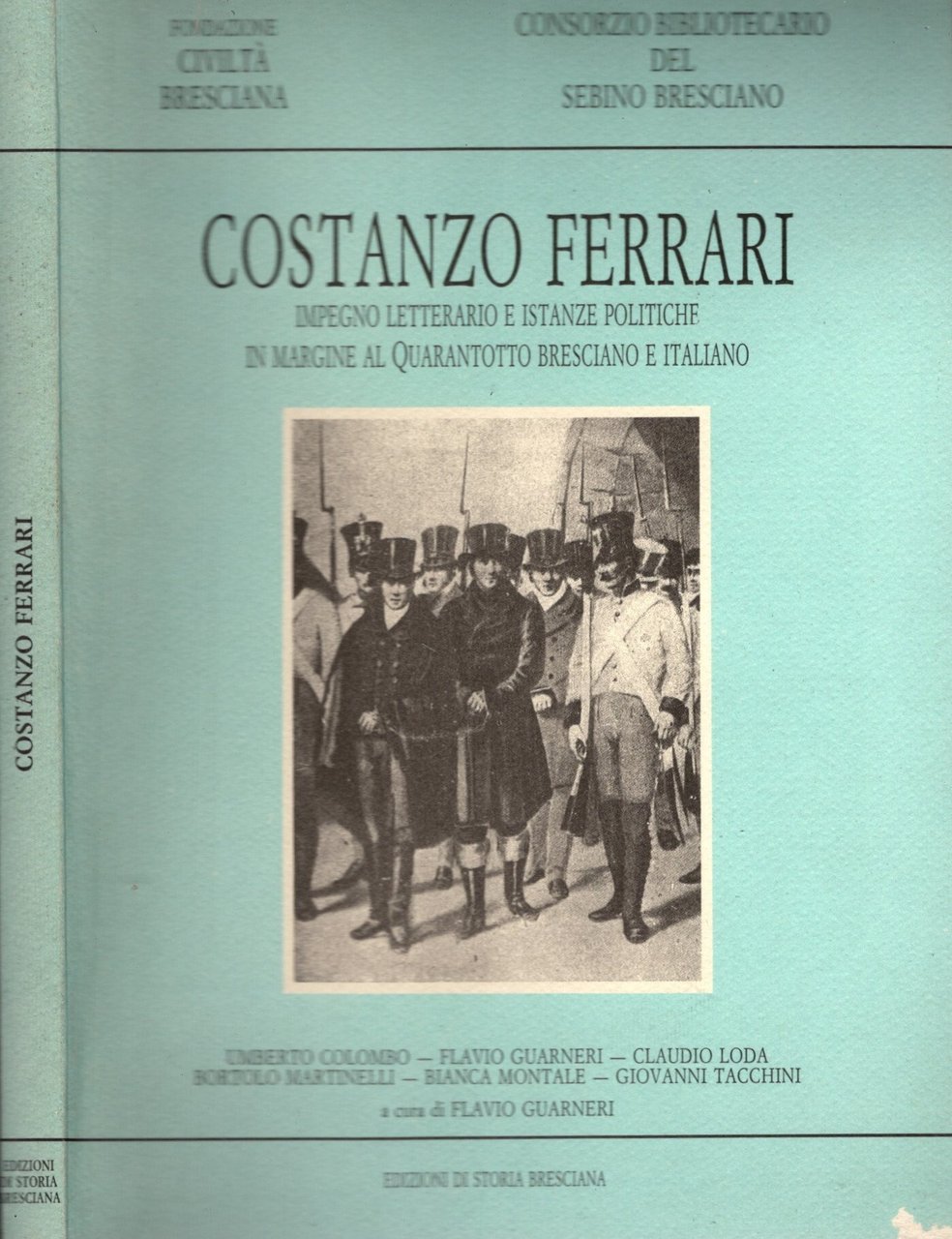 Costanzo Ferrari. Impegno letterario e istanze politiche in margine al …