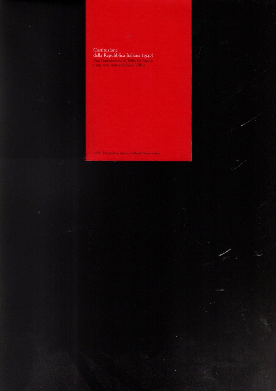 Costituzione della Repubblica italiana 1947. In appendice:La costituzione della Repubblica …