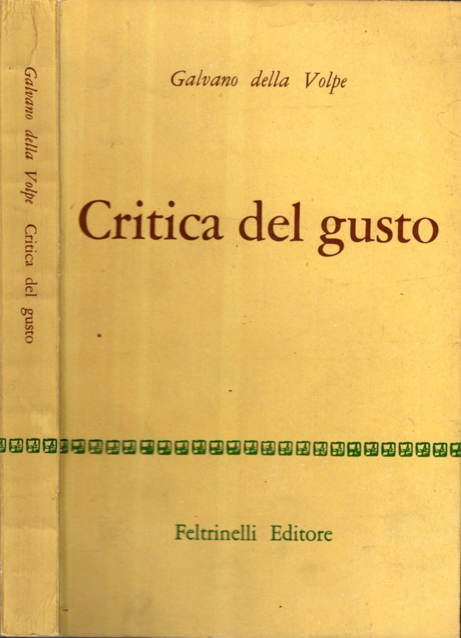 Critica del gusto di Galvano della Volpe