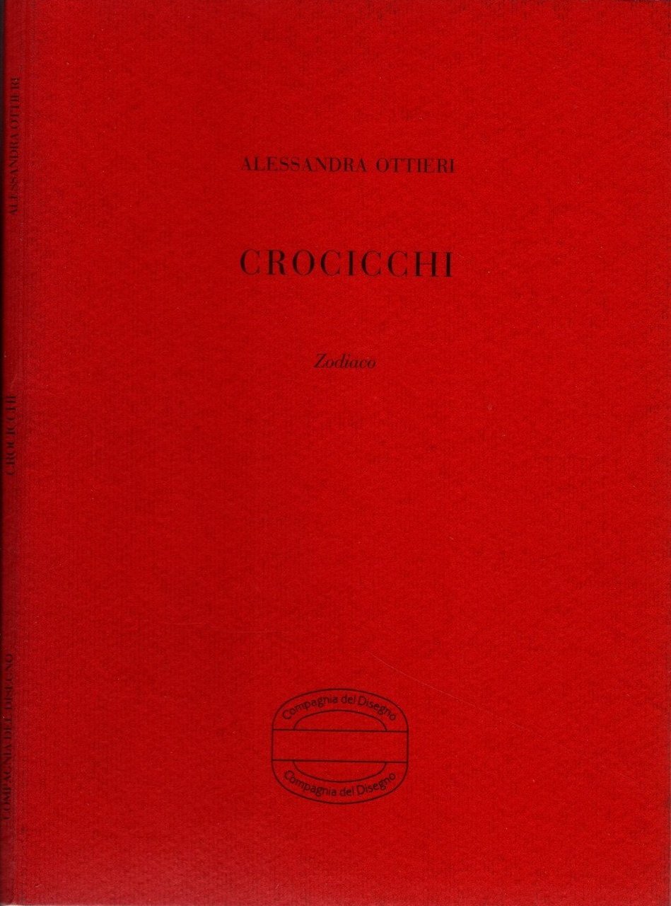 Crocicchi Zodiaco -Alessandra Ottieri