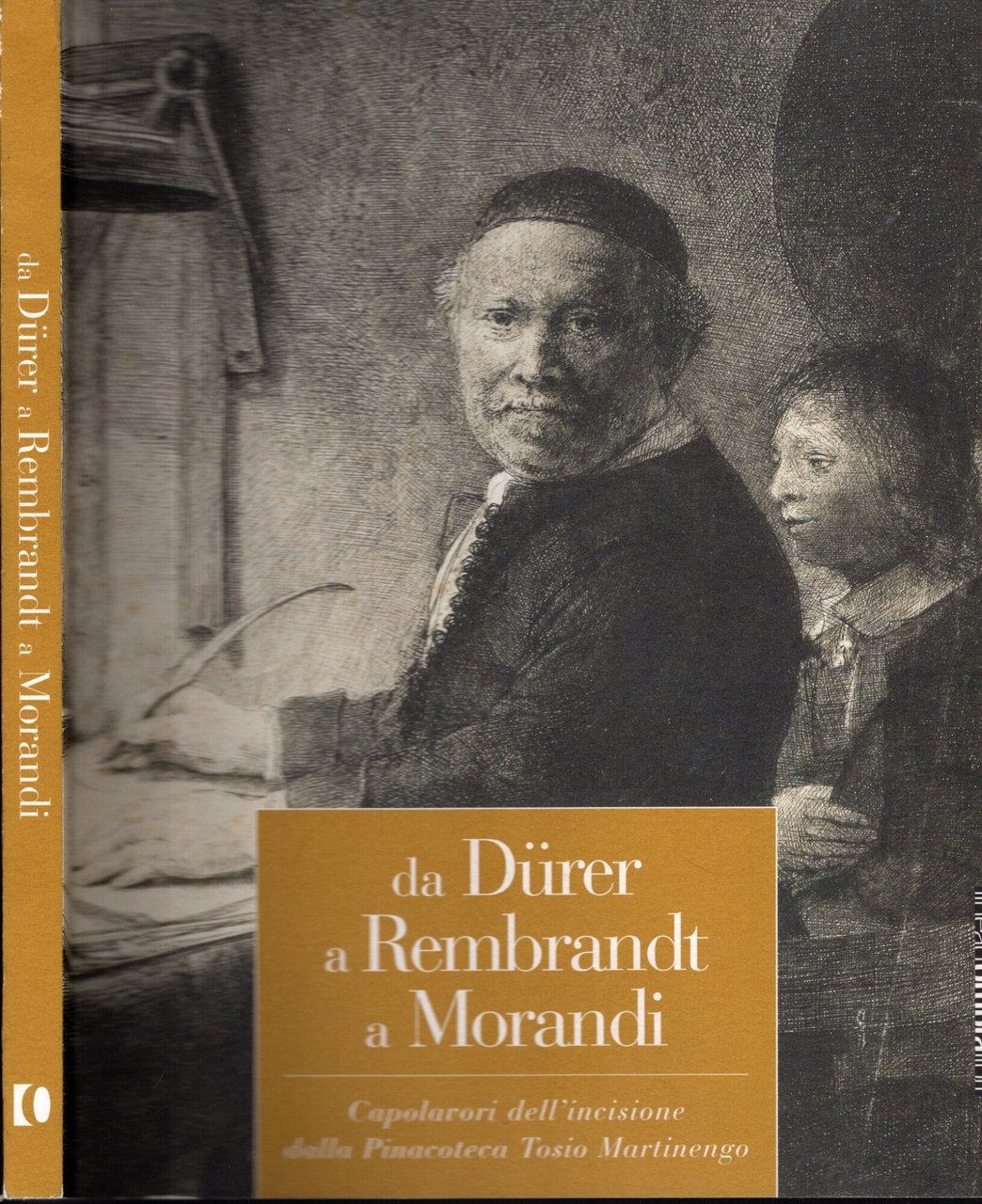 Da Durer a Rembrandt a Morandi: Capolavori Dell'incisione Dalla Pinacoteca …
