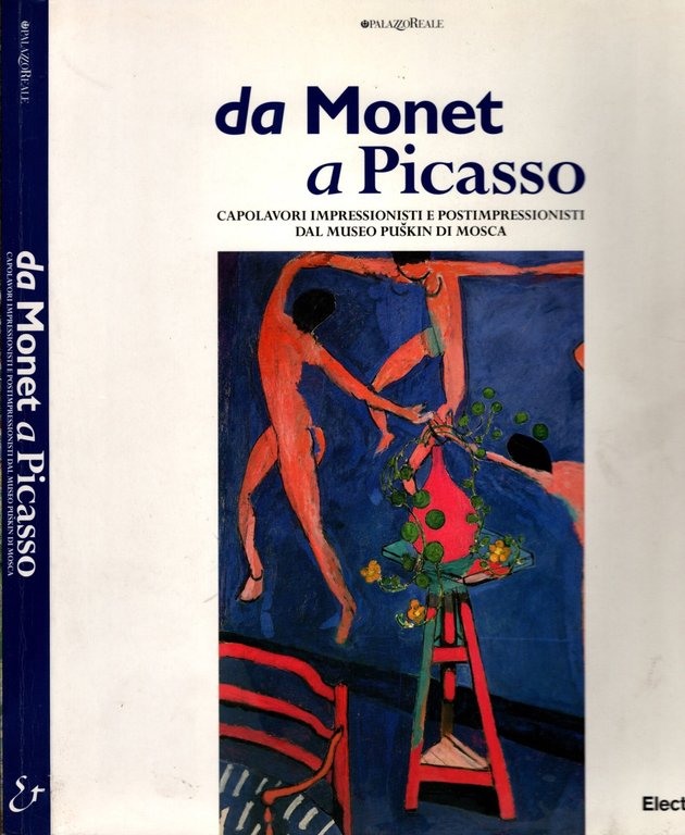 Da Monet a Picasso. Capolavori impressionisti e postimpressionisti dal Museo …